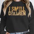 I SMELL CHILDREN Halloween Teacher Classroom I Teach Unisex Sweatshirt, novelty gifts, funny gifts