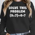 Solve This Problem 9X7467 Elementary Math Teacher Unisex Sweatshirt, novelty gifts, funny gifts Solve This Problem 9X7467 Elementary Math Teacher Unisex Sweatshirt, novelty gifts, funny gifts
