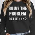 Solve The Problem Math Teacher Joke 67 Six Seven Meme Unisex Sweatshirt, novelty gifts, funny gifts Solve The Problem Math Teacher Joke 67 Six Seven Meme Unisex Sweatshirt, novelty gifts, funny gifts
