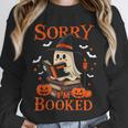 Sorry I'm Booked Ghost Reading Book Lover Teacher Halloween Unisex Sweatshirt, novelty gifts, funny gifts