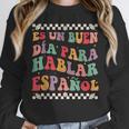 Spanish Teacher Maestra Hablar EspañOl Bilingual Teacher Unisex Sweatshirt, novelty gifts, funny gifts