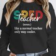 Special Education For Men Women SPED Teacher Unisex Sweatshirt, novelty gifts, funny gifts Special Education For Men Women SPED Teacher Unisex Sweatshirt, novelty gifts, funny gifts