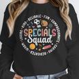 Specials Squad Appreciation Specials Team Specials Teacher Unisex Sweatshirt, novelty gifts, funny gifts Specials Squad Appreciation Specials Team Specials Teacher Unisex Sweatshirt, novelty gifts, funny gifts