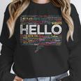 Start With Hello Different World Language Learning Teacher Unisex Sweatshirt, novelty gifts, funny gifts Start With Hello Different World Language Learning Teacher Unisex Sweatshirt, novelty gifts, funny gifts