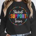 Student Support Team Counselor Social Worker Teacher Crew Unisex Sweatshirt, novelty gifts, funny gifts Student Support Team Counselor Social Worker Teacher Crew Unisex Sweatshirt, novelty gifts, funny gifts