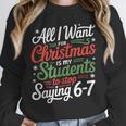 Students Saying 6-7 67 Six Seven Teacher Christmas Unisex Sweatshirt, novelty gifts, funny gifts Students Saying 6-7 67 Six Seven Teacher Christmas Unisex Sweatshirt, novelty gifts, funny gifts