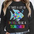 It Takes A Lot Of Sparkle To Be A Teacher Rainbow Fish For Men Women Unisex Sweatshirt, novelty gifts, funny gifts