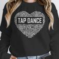 Tap Dance Heart Lover Tap Dancer Dancing Teacher For Men Women Girls Kids Unisex Sweatshirt, novelty gifts, funny gifts Tap Dance Heart Lover Tap Dancer Dancing Teacher For Men Women Girls Kids Unisex Sweatshirt, novelty gifts, funny gifts