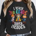 I Teach 2nd Grade Superheroes Back To School Teacher Men Women Girls Kids Unisex Sweatshirt, novelty gifts, funny gifts
