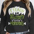 I Teach The Cutest Little Monsters Halloween Teacher Spooky Unisex Sweatshirt, novelty gifts, funny gifts I Teach The Cutest Little Monsters Halloween Teacher Spooky Unisex Sweatshirt, novelty gifts, funny gifts
