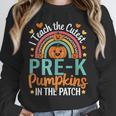 I Teach The Cutest Pre-K Pumpkin Teacher Student Halloween Unisex Sweatshirt, novelty gifts, funny gifts