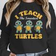 I Teach The Smartest Turtles Thanksgiving Proud Teacher Job Unisex Sweatshirt, novelty gifts, funny gifts