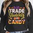 Teacher Cute Will Trade Students For Candy Halloween Costume Unisex Sweatshirt, novelty gifts, funny gifts Teacher Cute Will Trade Students For Candy Halloween Costume Unisex Sweatshirt, novelty gifts, funny gifts
