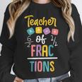 Teacher Of Fractions For Math Teacher Unisex Sweatshirt, novelty gifts, funny gifts