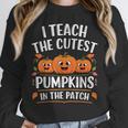 Teacher Halloween I Teach The Cutest Pumpkins In The Patch Unisex Sweatshirt, novelty gifts, funny gifts