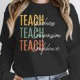 Teacher Kindness Compassion Confidence Teaching Unisex Sweatshirt, novelty gifts, funny gifts Teacher Kindness Compassion Confidence Teaching Unisex Sweatshirt, novelty gifts, funny gifts