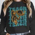 Teacher Outer Space Science Astronomy Planet Saturn Teach Unisex Sweatshirt, novelty gifts, funny gifts
