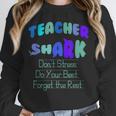 Teacher Shark Don't Stress Do Your Best Forget The Rest Unisex Sweatshirt, novelty gifts, funny gifts Teacher Shark Don't Stress Do Your Best Forget The Rest Unisex Sweatshirt, novelty gifts, funny gifts