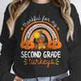 Teacher Thanksgiving Thankful For My Second Grade Turkeys Unisex Sweatshirt, novelty gifts, funny gifts