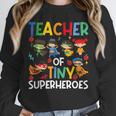 Teacher Of Tiny Superheroes Teach 100th Day Of School Men Women Girls Kids Unisex Sweatshirt, novelty gifts, funny gifts