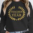 Teacher Of The Year Greatest Ever Award Day Unisex Sweatshirt, novelty gifts, funny gifts Teacher Of The Year Greatest Ever Award Day Unisex Sweatshirt, novelty gifts, funny gifts