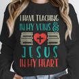 Teaching In My Veins Jesus In My Heart God Christian Teacher Unisex Sweatshirt, novelty gifts, funny gifts