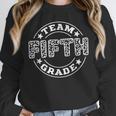 Team Fifth Grade Teacher Student Squad Team 5th Grade School Unisex Sweatshirt, novelty gifts, funny gifts Team Fifth Grade Teacher Student Squad Team 5th Grade School Unisex Sweatshirt, novelty gifts, funny gifts