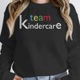 Team Kindercare Teacher Back To School Shirt T-Shirt Unisex Sweatshirt, novelty gifts, funny gifts