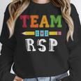 Team RSP RSP Teacher Kindergarten Teacher Unisex Sweatshirt, novelty gifts, funny gifts