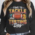 Test Day State Football Tackle Testing Day Sports Teacher Unisex Sweatshirt, novelty gifts, funny gifts