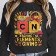 Thanksgiving 67 Meme Science Teacher Periodic Table Women Unisex Sweatshirt, novelty gifts, funny gifts