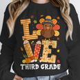 Thanksgiving Love Third Grade Teacher Turkey Autumn Fall Men Women Girls Kids Unisex Sweatshirt, novelty gifts, funny gifts
