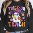 Trick Or Teach Teacher Ghost Teaching Fun Halloween Teacher Unisex Sweatshirt, novelty gifts, funny gifts Trick Or Teach Teacher Ghost Teaching Fun Halloween Teacher Unisex Sweatshirt, novelty gifts, funny gifts