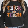 Trick Or Teach Teacher Halloween Costume Men Women Unisex Sweatshirt, novelty gifts, funny gifts Trick Or Teach Teacher Halloween Costume Men Women Unisex Sweatshirt, novelty gifts, funny gifts