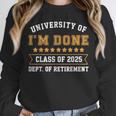 University Of I'm Done Teacher Retirement 2025 Unisex Sweatshirt, novelty gifts, funny gifts
