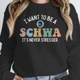 I Want To Be A Schwa It's Never Stressed Reading Teacher Kid Unisex Sweatshirt, novelty gifts, funny gifts