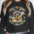 Weird Teachers Build Character Raccoon Colourful Floral Unisex Sweatshirt, novelty gifts, funny gifts