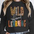 Wild About Learning Teacher Back To School Teaching Unisex Sweatshirt, novelty gifts, funny gifts Wild About Learning Teacher Back To School Teaching Unisex Sweatshirt, novelty gifts, funny gifts