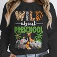 Wild About Preschool Teacher Student Preschool Zoo Safari Unisex Sweatshirt, novelty gifts, funny gifts Wild About Preschool Teacher Student Preschool Zoo Safari Unisex Sweatshirt, novelty gifts, funny gifts