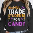 Will Trade Students For Candy Cute Halloween Costume Teacher For Men Women Kids Unisex Sweatshirt, novelty gifts, funny gifts