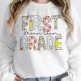 First Grade Dream Team 1st Grade Teacher First Day Of School Unisex Sweatshirt, novelty gifts, funny gifts First Grade Dream Team 1st Grade Teacher First Day Of School Unisex Sweatshirt, novelty gifts, funny gifts
