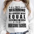 High School Teacher Personalized Unisex Sweatshirt, novelty gifts, funny gifts