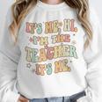 It's Me Hi I'm The Teacher It's Me Groovy Teacher Unisex Sweatshirt, novelty gifts, funny gifts It's Me Hi I'm The Teacher It's Me Groovy Teacher Unisex Sweatshirt, novelty gifts, funny gifts