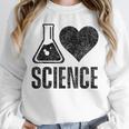 I Love Science Lover Teacher Scientist Sciences Unisex Sweatshirt, novelty gifts, funny gifts I Love Science Lover Teacher Scientist Sciences Unisex Sweatshirt, novelty gifts, funny gifts