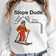 Nerdy Slope Dude Geometry Algebra Math Teacher Unisex Sweatshirt, novelty gifts, funny gifts