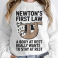 Newtons First Law Physics Jokes Science Teacher Unisex Sweatshirt, novelty gifts, funny gifts Newtons First Law Physics Jokes Science Teacher Unisex Sweatshirt, novelty gifts, funny gifts