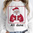 Retro All Done Christmas Special Ed Teacher Team Santa Women Unisex Sweatshirt, novelty gifts, funny gifts Retro All Done Christmas Special Ed Teacher Team Santa Women Unisex Sweatshirt, novelty gifts, funny gifts
