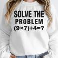 Solve The Problem 9×74 Math Teacher Unisex Sweatshirt, novelty gifts, funny gifts Solve The Problem 9×74 Math Teacher Unisex Sweatshirt, novelty gifts, funny gifts