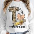 T Is For Teacher’s Aide Back To First Day Of School Leopard Men Women Girls Kids Unisex Sweatshirt, novelty gifts, funny gifts T Is For Teacher’s Aide Back To First Day Of School Leopard Men Women Girls Kids Unisex Sweatshirt, novelty gifts, funny gifts