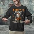 Admit It You Low Key Love Art Bruh Halloween Art Teacher Unisex Sweatshirt, gift for family, gift for coworker